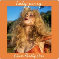 Never Really Over