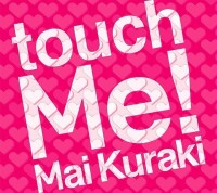 touch Me![倉木麻衣專輯同名歌曲]