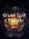 Gruen Guild Theater