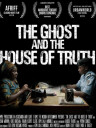 The Ghost and the House of Truth