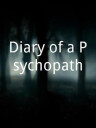 Diary of a Psychopath