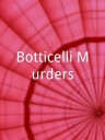 Botticelli Murders